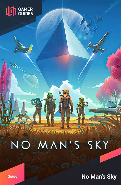 Step No Man's Sky Guide .